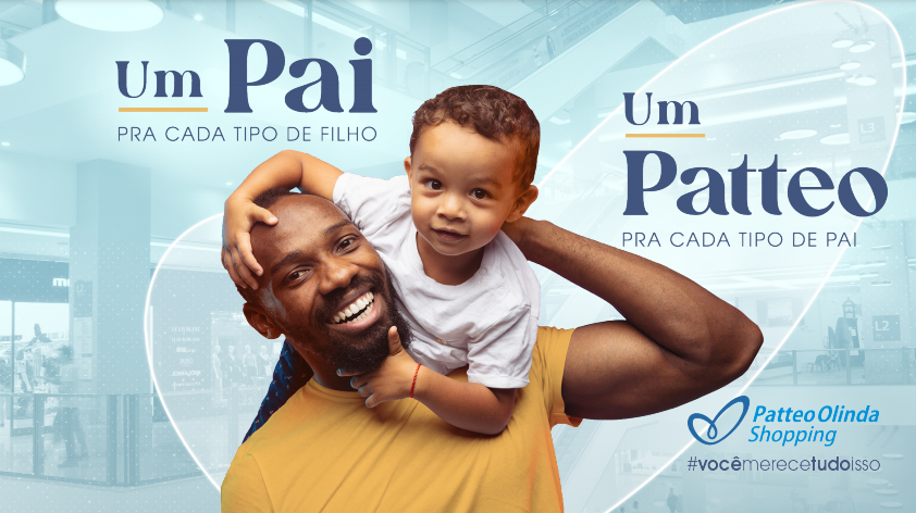 Dia dos Pais: Shopping Patteo Olinda presenteia clientes com vídeos personalizados