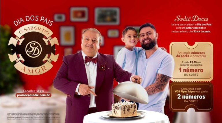 Sodiê Doces lança campanha com Erick Jacquin para o Dia dos Pais